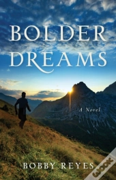 Bolder Dreams