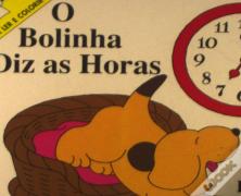 Bolinha Diz As Horas