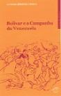 Bolívar e a Campanha da Venezuela - Preview