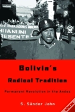 Capa do artigo Bolivia'S Radical Tradition