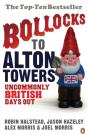Bollocks To Alton Towers - Preview