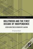 Bollywood And The First Decade Of Independence