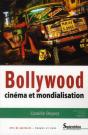 Bollywood ; Cinéma Et Mondialisation - Preview