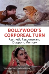Bollywoodâ€™S Corporeal Turn