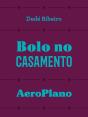 Bolo No Casamento: Aeroplano - Preview