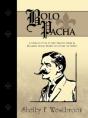 Bolo Pacha: A Forgotten Story About Men - Preview