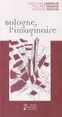Bologne L'Imaginaire - Preview