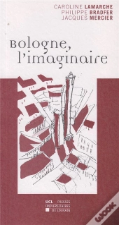 Bologne L'Imaginaire