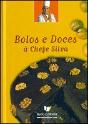 Bolos e Doces à Chefe Silva - Preview