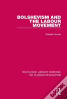 Bolshevism And The Labour Movement