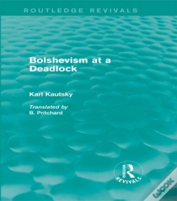Capa do artigo Bolshevism At A Deadlock (Routledge Revivals)