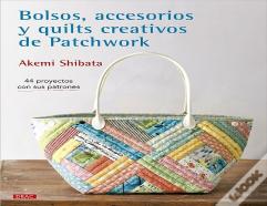 Bolsos Accesorios Y Quilts Creativos De Patchwork