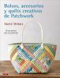 Bolsos Accesorios Y Quilts Creativos De Patchwork - Preview