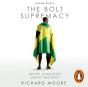 Bolt Supremacy - Preview