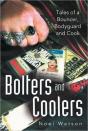 Bolters And Coolers - Preview