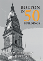 Bolton In 50 Buildings - Preview