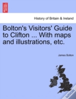 Capa do artigo Bolton'S Visitors' Guide To Clifton ...