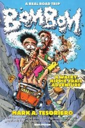 Bom Bom - A Wacky Hippie Trail Adventure