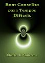 Bom Conselho Para Tempos Difíceis - Preview