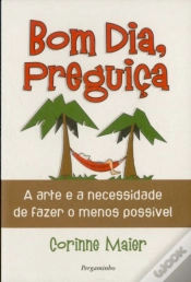 Capa do artigo Bom Dia, Preguiça