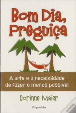 Capa do artigo Bom Dia, Preguiça