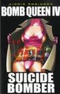 Bomb Queen Volume 4: Suicide Bomber - Preview