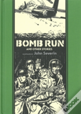 Bomb Run And Other Stories
