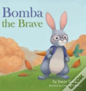Bomba The Brave