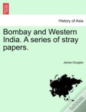 Capa do artigo Bombay And Western India. A Series Of Stray Papers.
