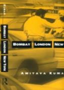 Bombay--London--New York