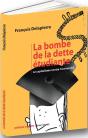Bombe De La Dette Etudiante (La) - Preview