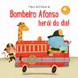 Bombeiro Afonso Herói do Dia! - Preview