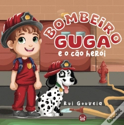 Capa do artigo Bombeiro Guga e o Cão Herói