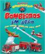 Bombeiros em Ação - Preview