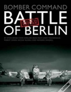 Capa do artigo Bomber Command: Battle Of Berlin Failed To Return