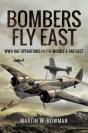 Bombers Fly East - Preview