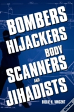 Capa do artigo Bombers, Hijackers, Body Scanners, And J