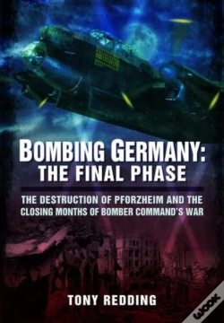 Capa do artigo Bombing Germany: The Final Phase