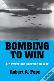 Capa do artigo Bombing To Win
