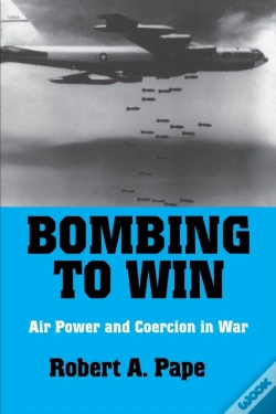 Capa do artigo Bombing To Win