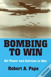 Capa do artigo Bombing To Win