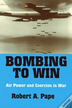 Capa do artigo Bombing To Win