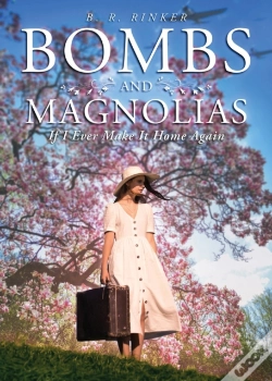 Capa do artigo Bombs And Magnolias