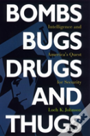Bombs, Bugs, Drugs, And Thugs