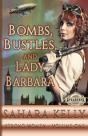 Bombs, Bustles And Lady Barbara - Preview
