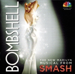 Capa do artigo Bombshell: The New Marilyn Musical From SMASH - CD