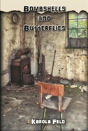 Bombshells And Butterflies - Preview