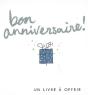 Bon Anniversaire ! - Preview