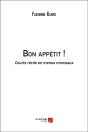 Bon Appétit ! : Courts Récits En Menus Morceaux - Preview
