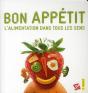 Bon Appétit ; L'Alimentation Dans Tous Les Sens - Preview